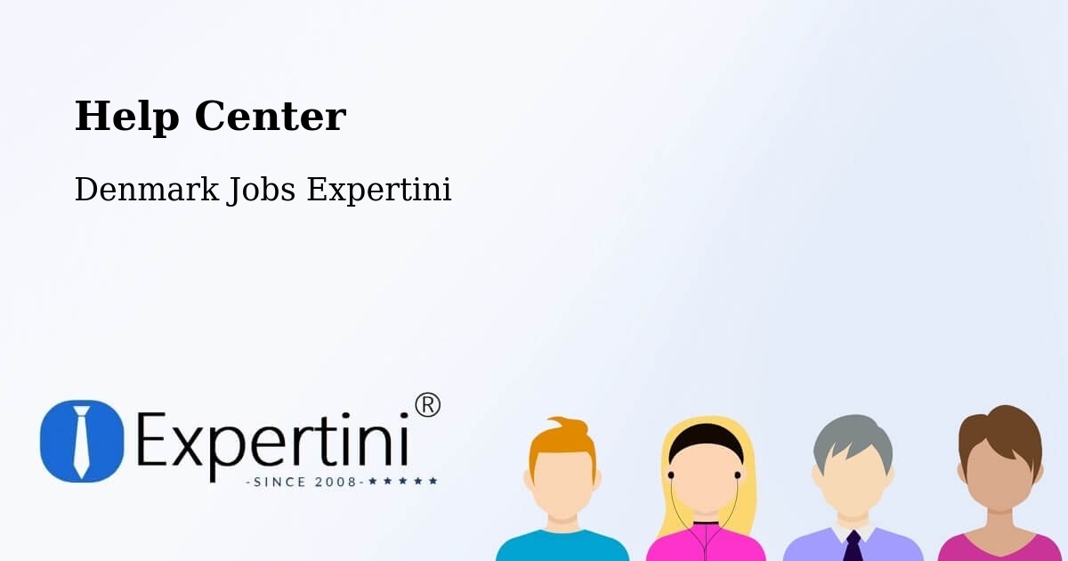 Help Center – Vildbjerg - Denmark Jobs Expertini