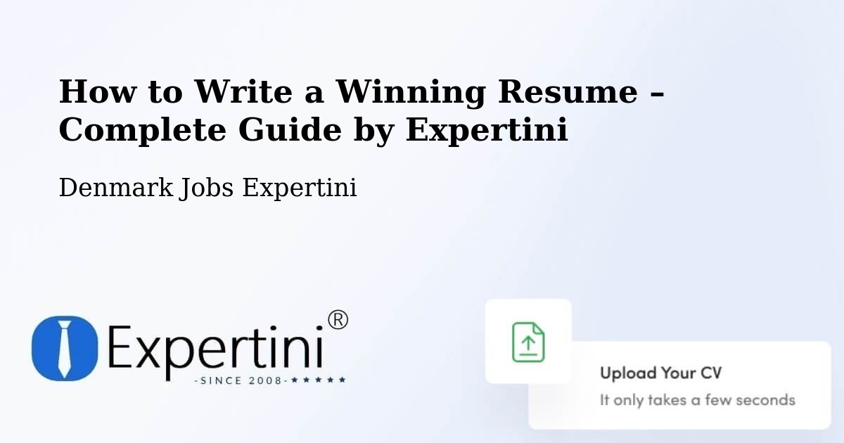 Resume Writing Guide for Job Seekers – Vildbjerg - Vildbjerg, Denmark Jobs Expertini