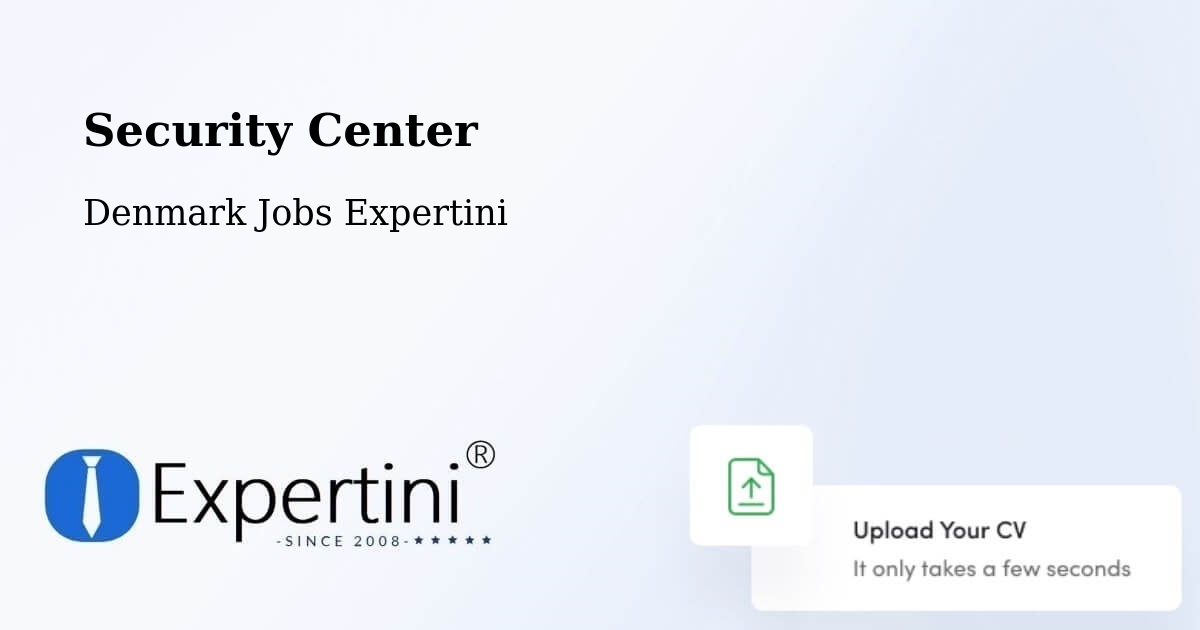 Security & Compliance – Vildbjerg - Denmark Jobs Expertini